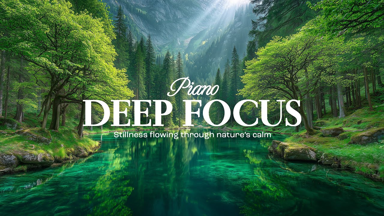 Concentration Piano Music &bull; Soft Steady Piano for Long Study Sessions