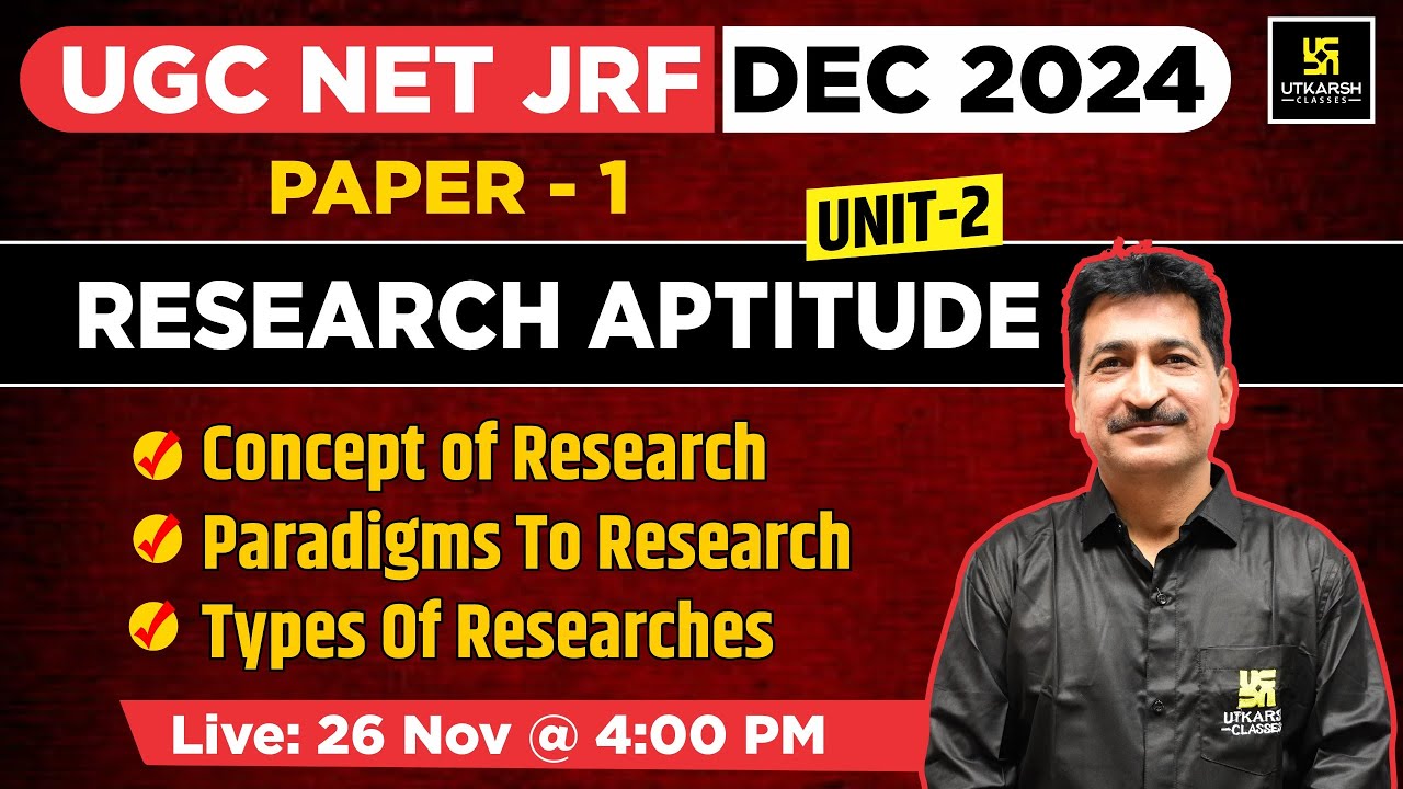 UGC NET JRF DEC 2024 | Research Aptitude | Paper 1 | Concept of Research | UGC NET JRF | By Anil Sir