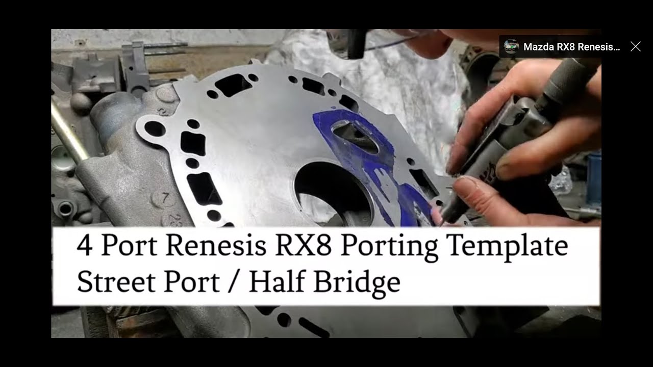 4 Port RX8 Renesis Porting, Half Bridge or Street Port - Porting Template KMR - Rotary Performance