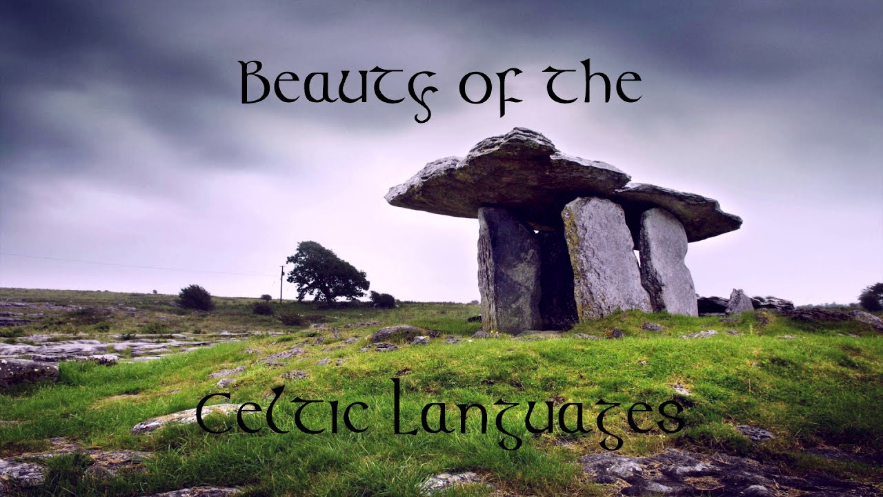 Beauty of the Celtic Languages
