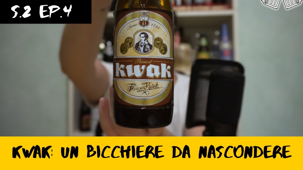 Kwak: Il bicchiere da nascondere [Maik And Beer S.2 EP.4]