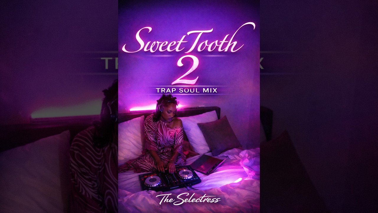 Sweet Tooth 2 🍬 | Trap Soul Mix 2026 | Hip Hop, Trap & R&B (Late Night Vibes)