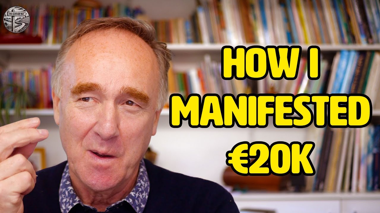 How I Truly Manifested €20K – The Certain Way