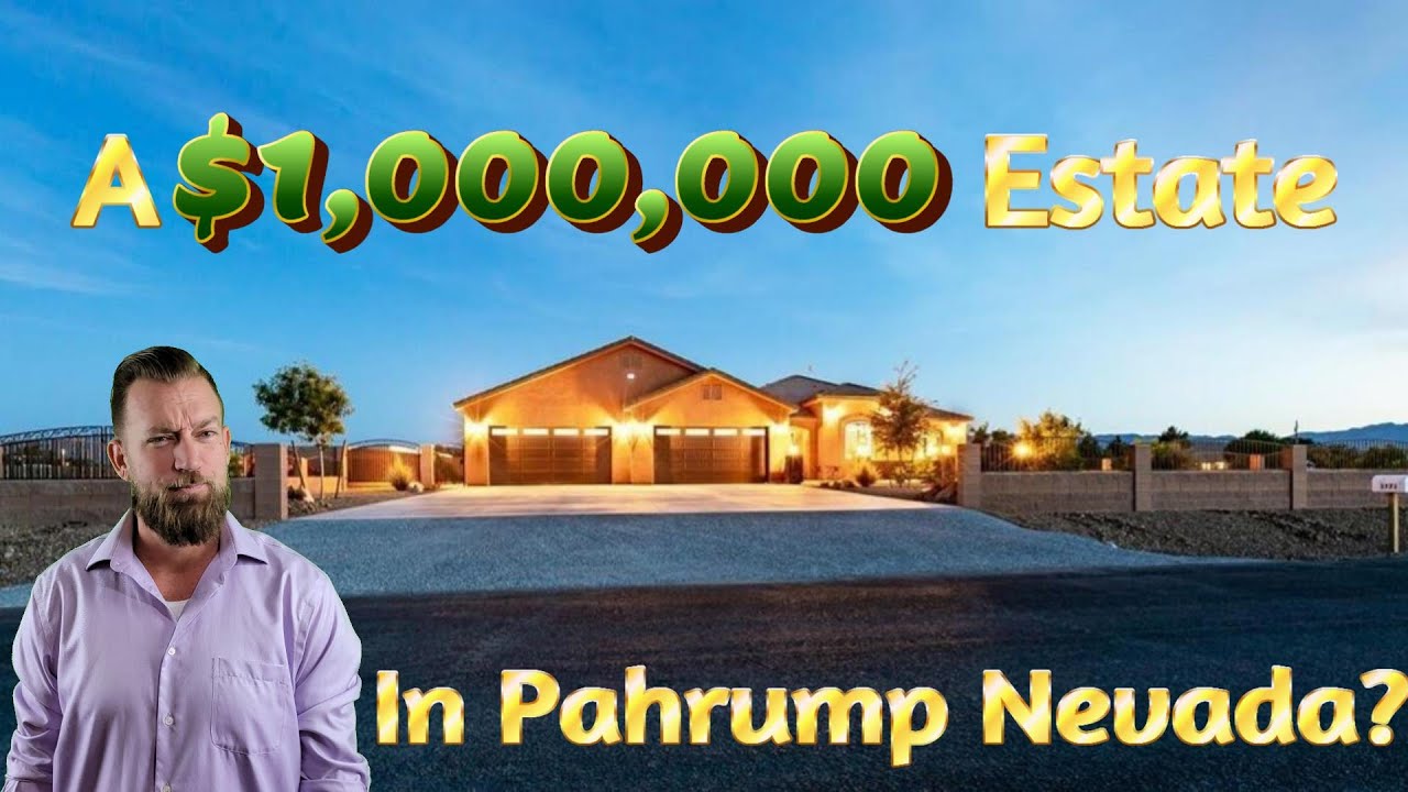 A $1,000,000 Estate in Pahrump, NV?