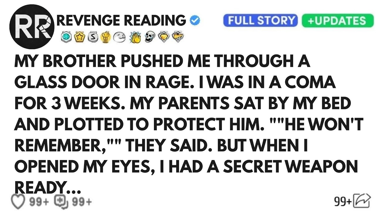 My Brother Pushed Me Through A Glass Door. My Parents Begged Me To Lie For Him While I Was In A Coma