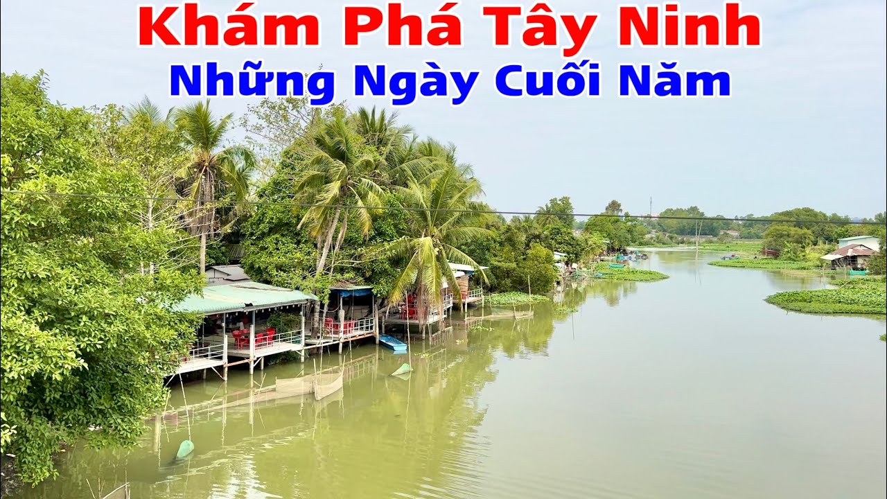 Khám phá tây ninh từ ngã ba mít một về chợ thanh điền trên quộc lộ 22B