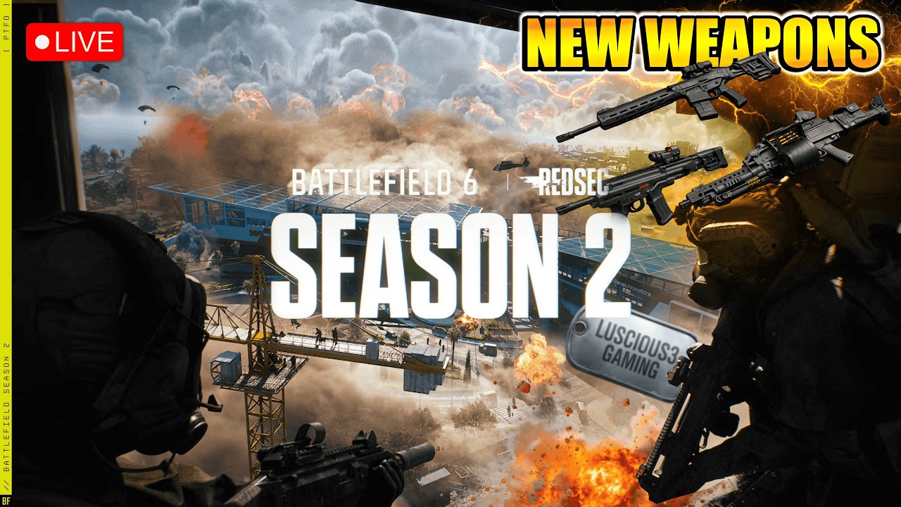 🔴LIVE - SEASON 2 REDSEC BATTLEFIELD 6 - LUSCIOUS3 GAMING