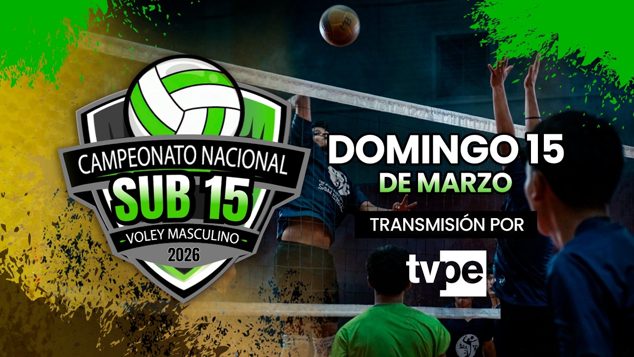 EN VIVO | Campeonato Nacional Sub-15 de Vóley Masculino por TVPerú