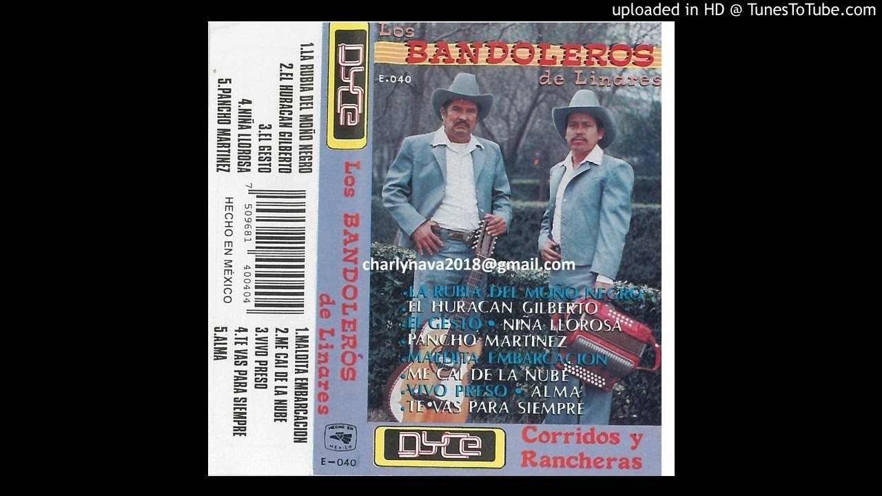 LOS BANDOLEROS DE LINARES - HURACAN GILBERTO