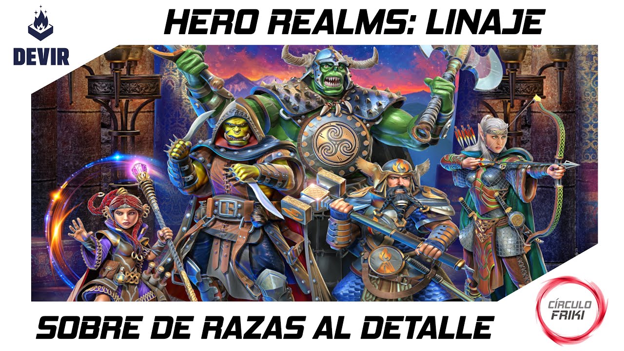 ⭕⚔HERO REALMS⚔: Linaje, sobre de razas al detalle + encuesta