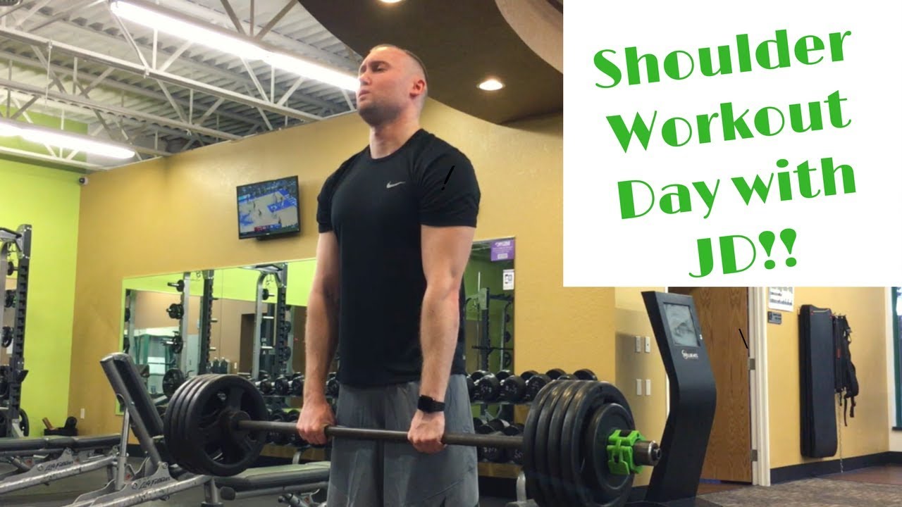 Shoulder Workout Day With JD!!