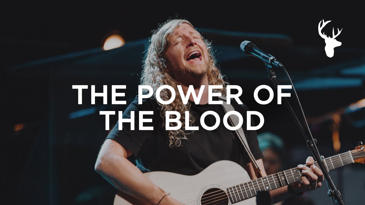 The Power Of The Blood - Sean Feucht | WILD