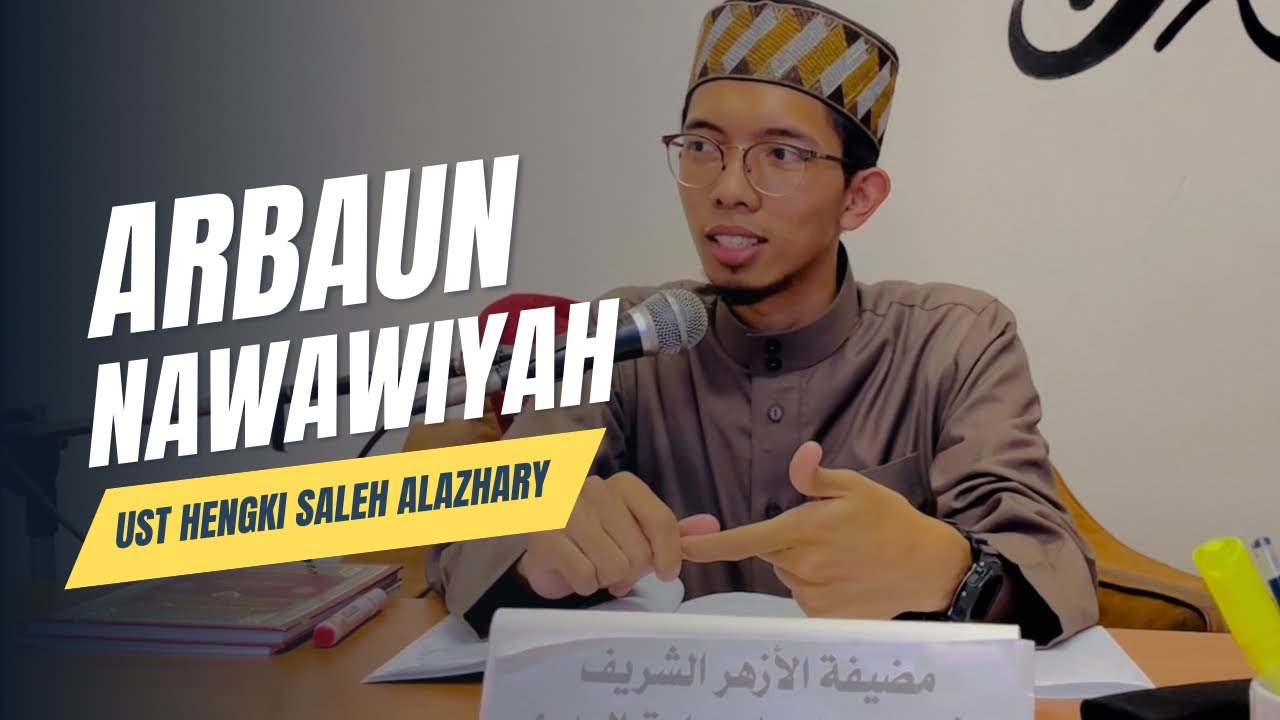 01| Arbaun Nawawi | Mukadimah
