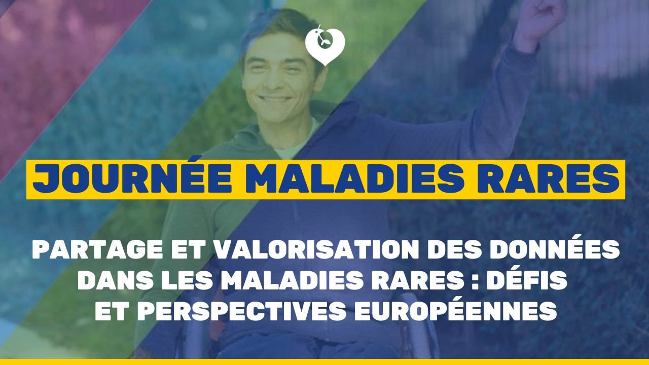 Partage et valorisation des données dans les maladies rares : défis et perspectives européennes