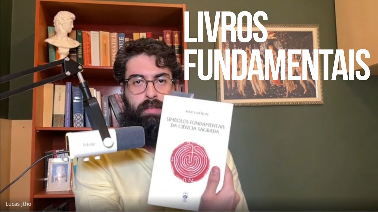 Livros fundamentais para estudar SIMBOLISMO TRADICIONAL