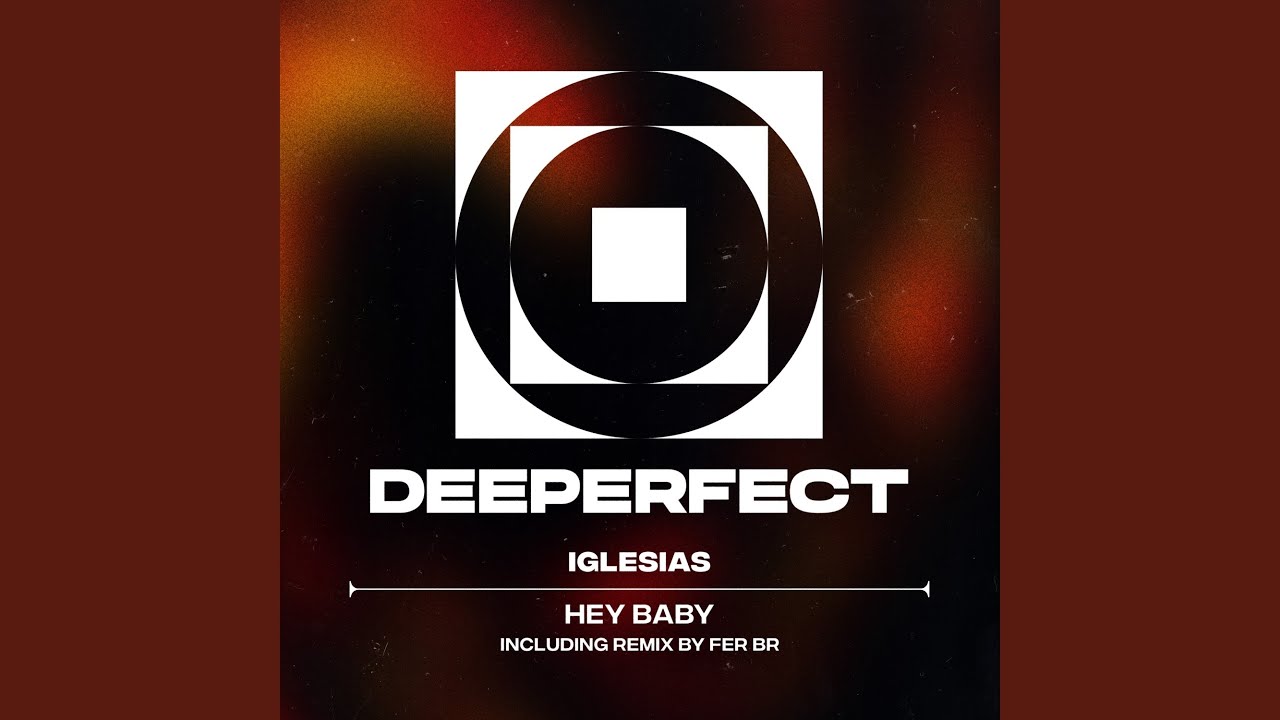 Hey Baby (Original Mix)