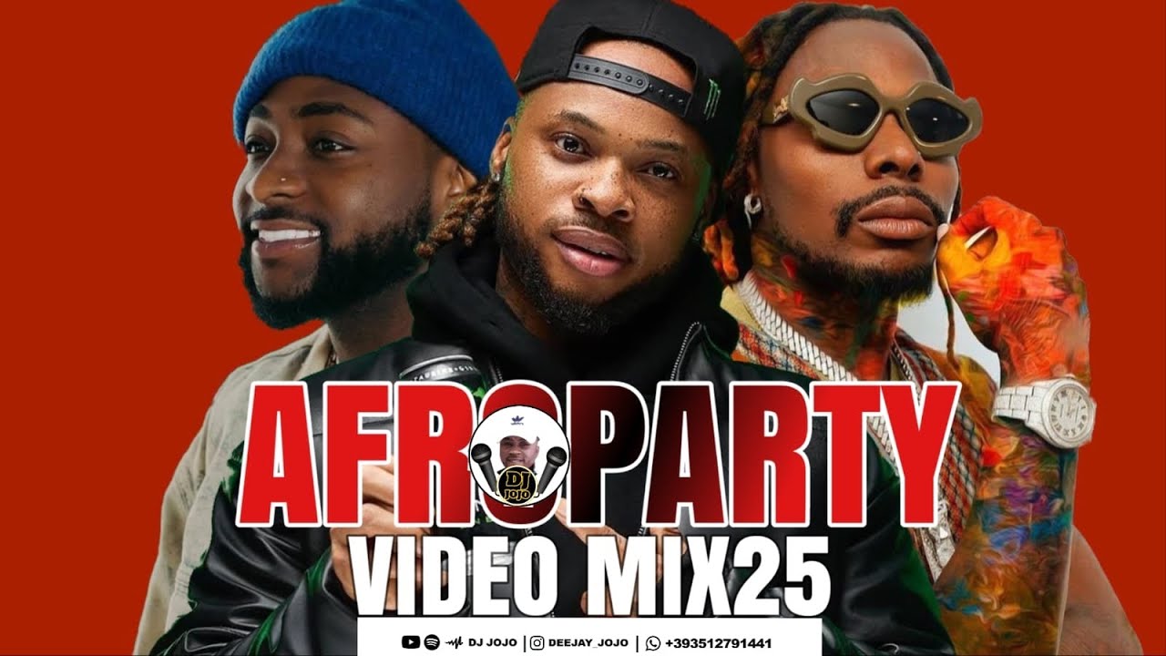 2025 NAIJA AFROPARTY VIDEO MIX BY DJ JOJO | NAIJA AFROBEAT VIDEO MIX | NAIJA 2025 VIDEO MIX| DJ JOJO