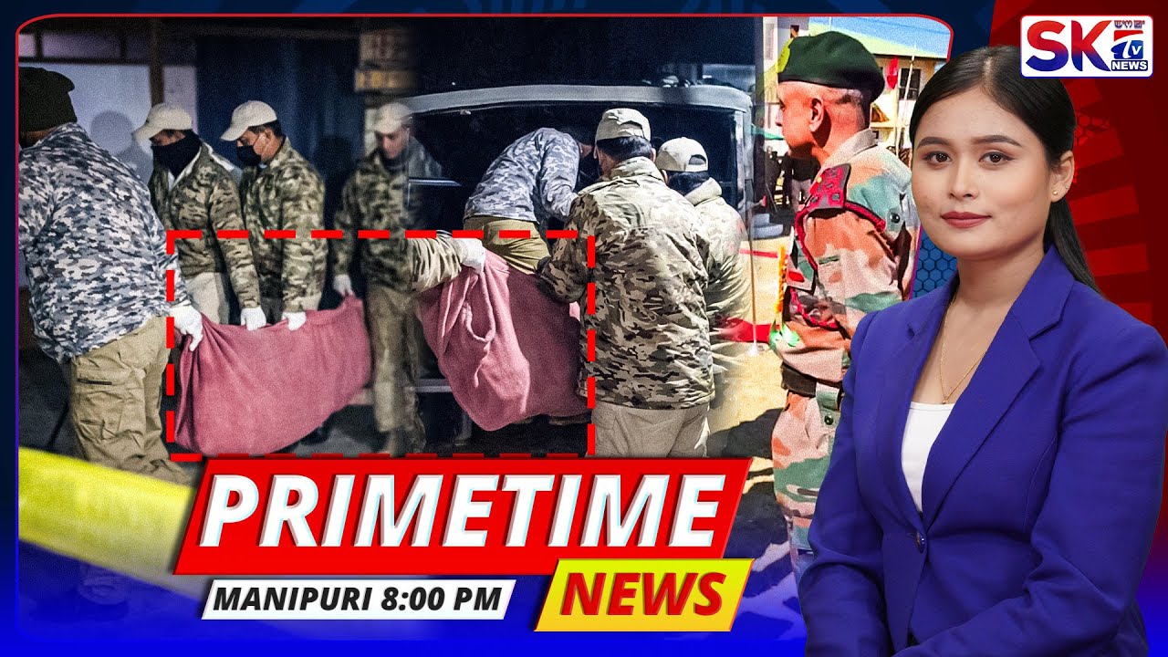 SKTV'S PRIMETIME MANIPURI NEWS [19/01/26 - 08:00 PM] [LIVE]