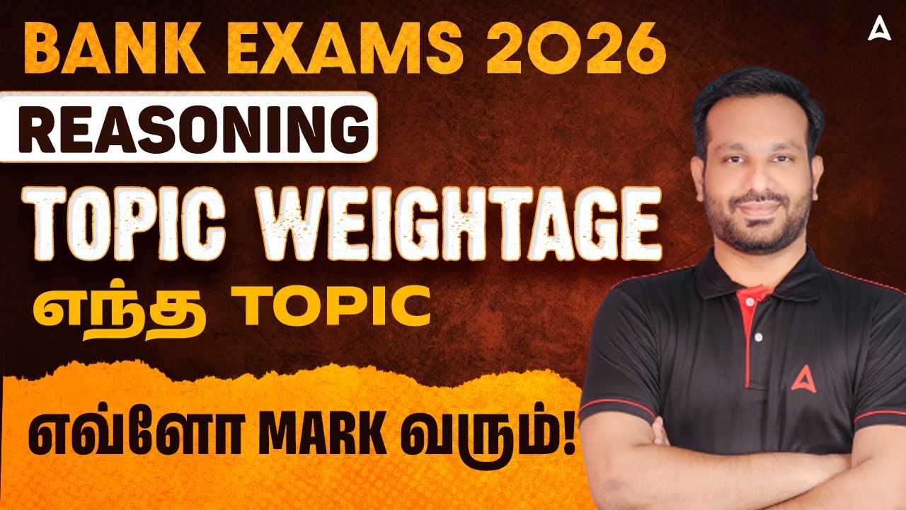 Bank Exam Reasoning Important Topics In Tamil | Banking Reasoning Topic Wise Weightage | By Arun Sir
