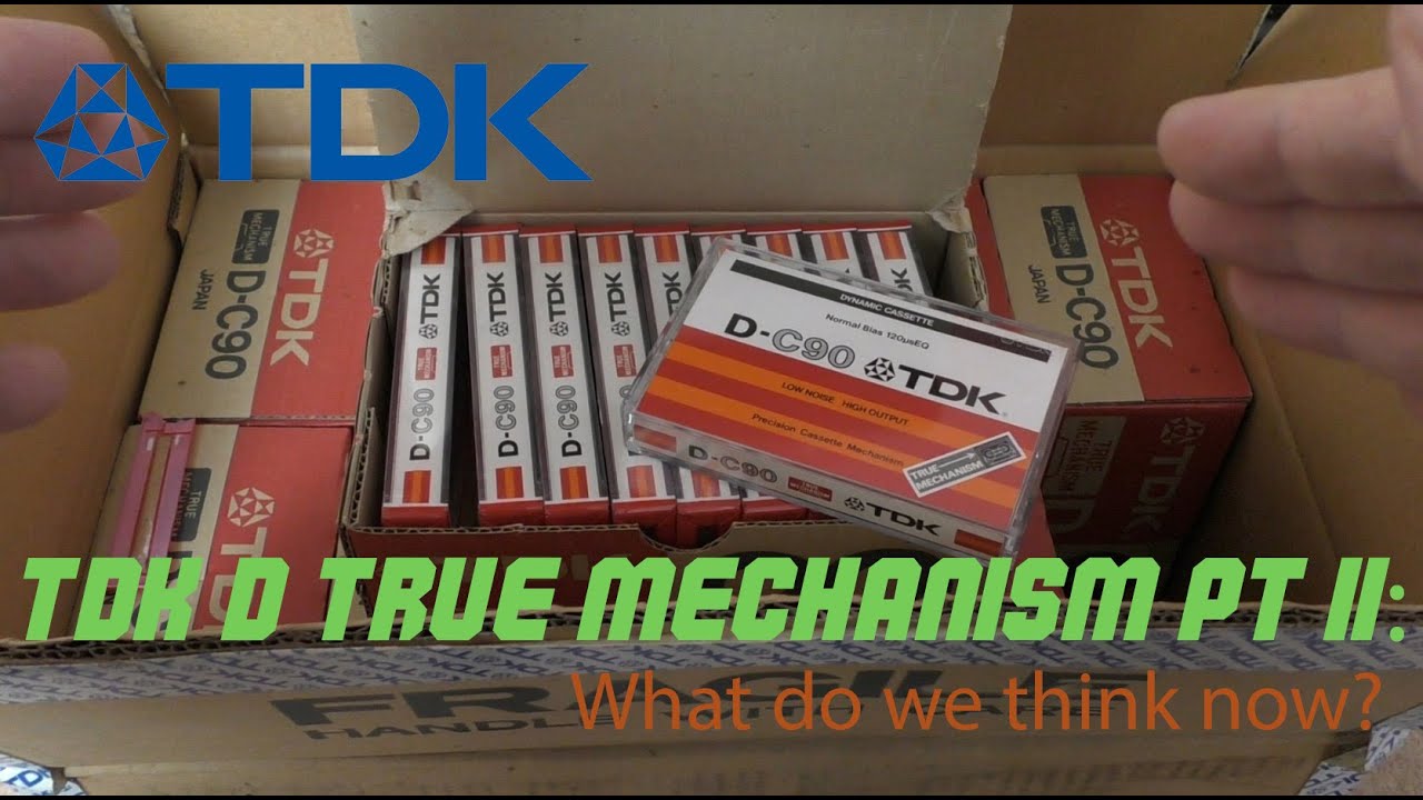 TDK D True Mechanism Type 1 Cassette - What do we think now?