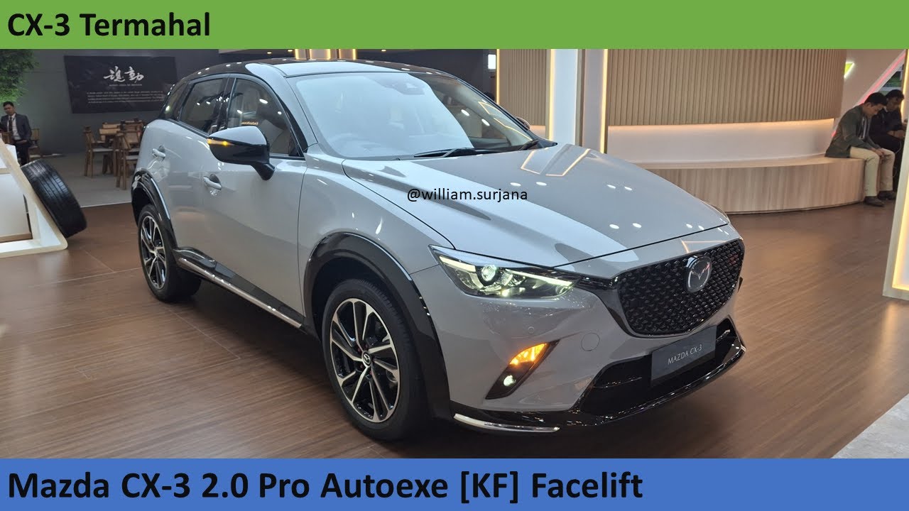 Mazda CX-3 2.0 Pro Autoexe [KF] Facelift review - Indonesia