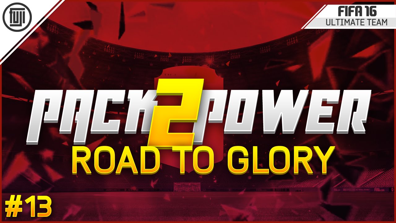 FIFA 16 - PACK 2 POWER! - #13 - FINALLY!!! - FIFA 16 Ultimate Team RTG