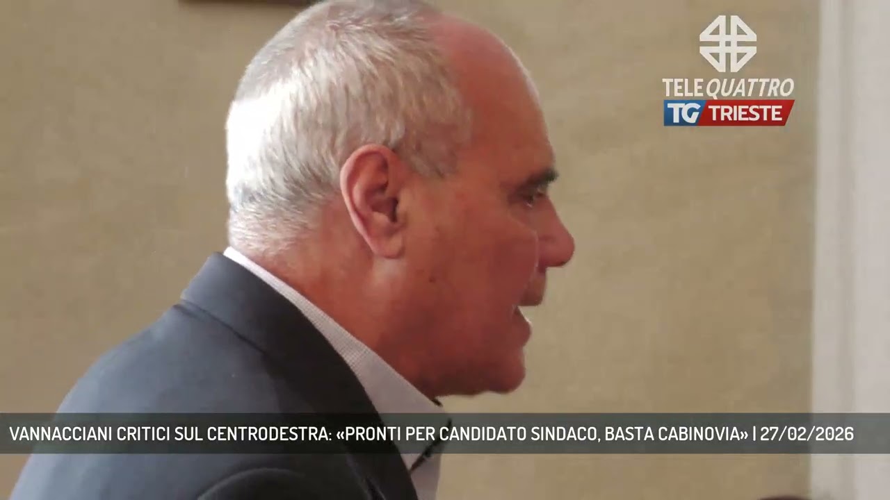 VANNACCIANI CRITICI SUL CENTRODESTRA: «PRONTI PER CANDIDATO SINDACO, BASTA CABINOVIA» | 27/02/2026