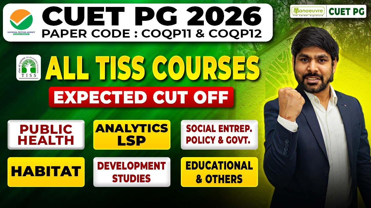 CUET PG All Tiss Courses Expected Cut Off & Programs 🔥 | COQP11 & COQP12 Full Guide