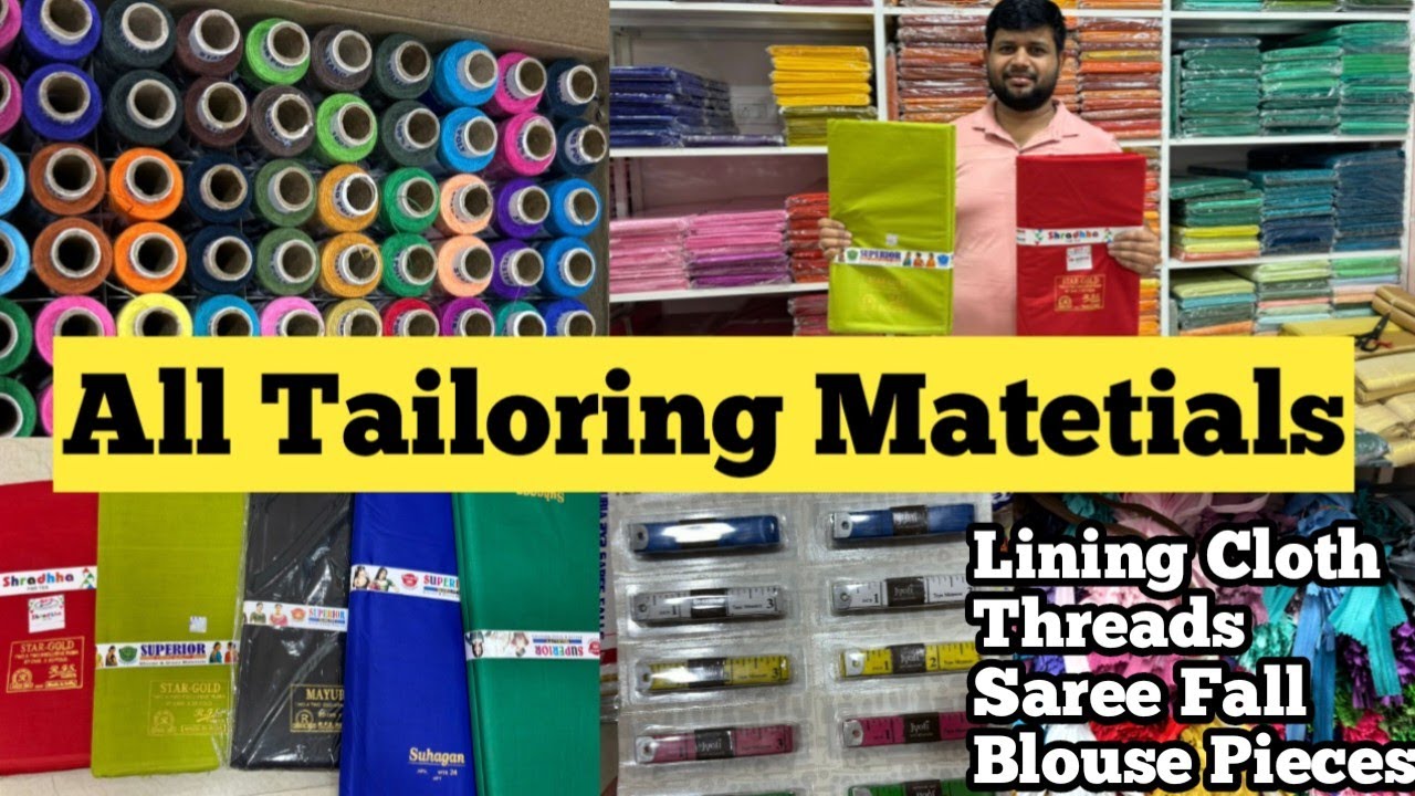 Chickpet Tailoring Items in Bangalore | Lining Blouse piece Threads etc All Kinds of Tailoring items