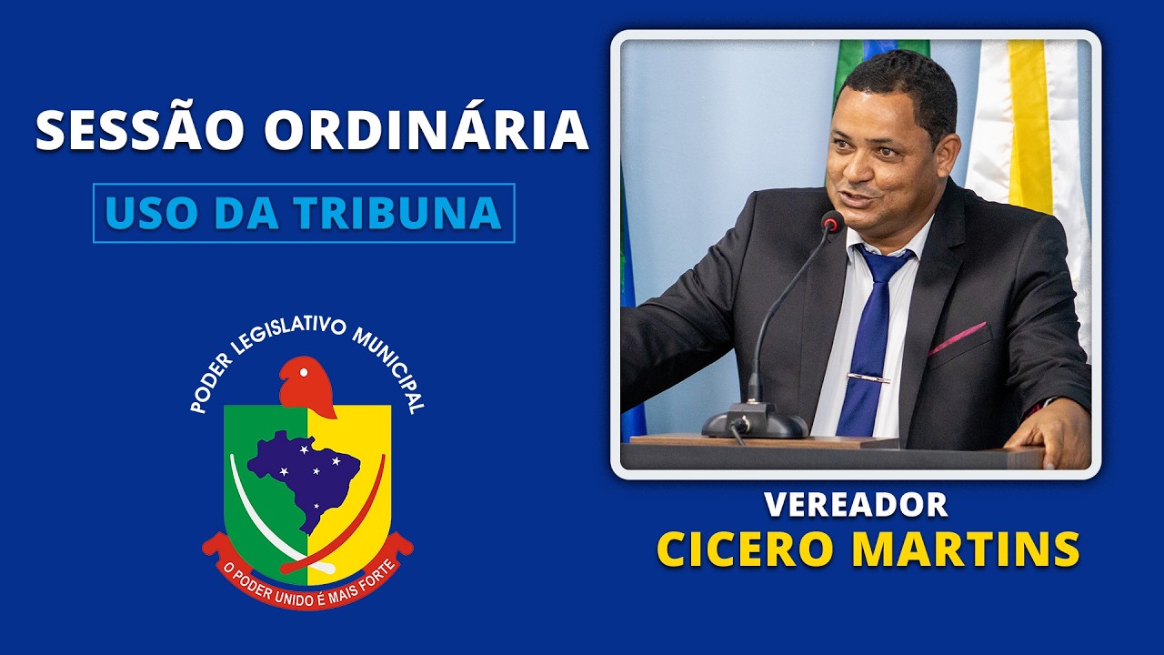 Uso da Tribuna - Cicero Martins - 1177ª Sessão Ordinária 02/03/2026