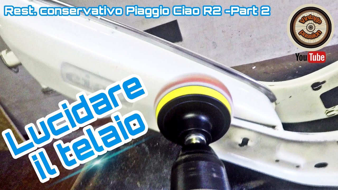 Lucidare telaio Ciao Piaggio - Restauro Ciao Piaggio R2 bianco - Part 2