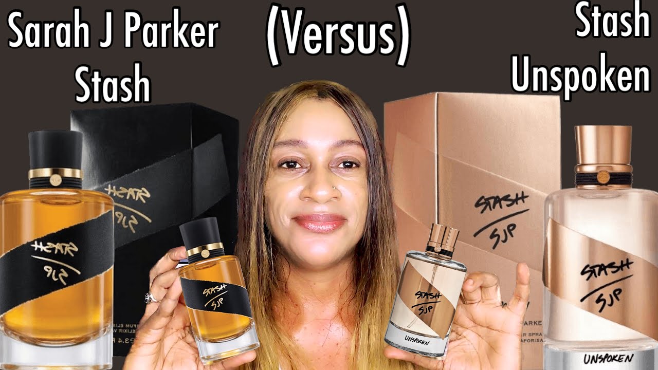 Sarah Jessica Parker Stash Perfume Versus Stash Unspoken Perfume Review | My Perfume Collection