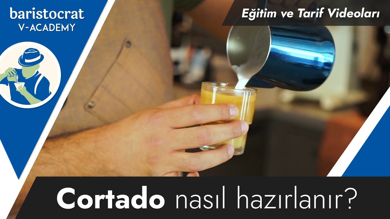 Cortado Nasıl Hazırlanır?