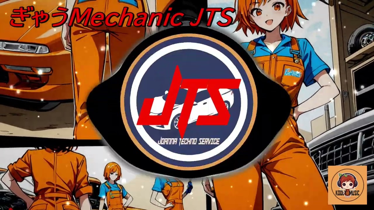 ぎゃうMechanic JTS
