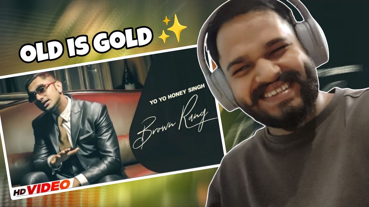 BROWN RANG SONG REACTION BY @YoYoHoneySingh  | INTERNATIONAL VILLAGER 