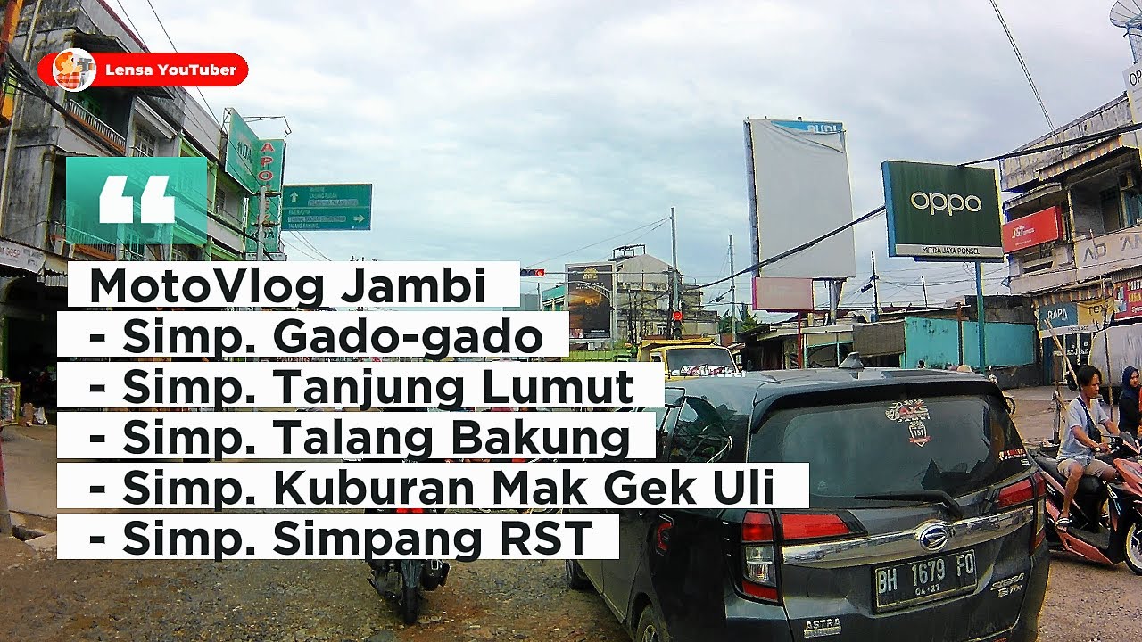 Simp Gado-gado Ke Simpang Simp RST Kota Jambi | Lensa YouTuber MotoVlog