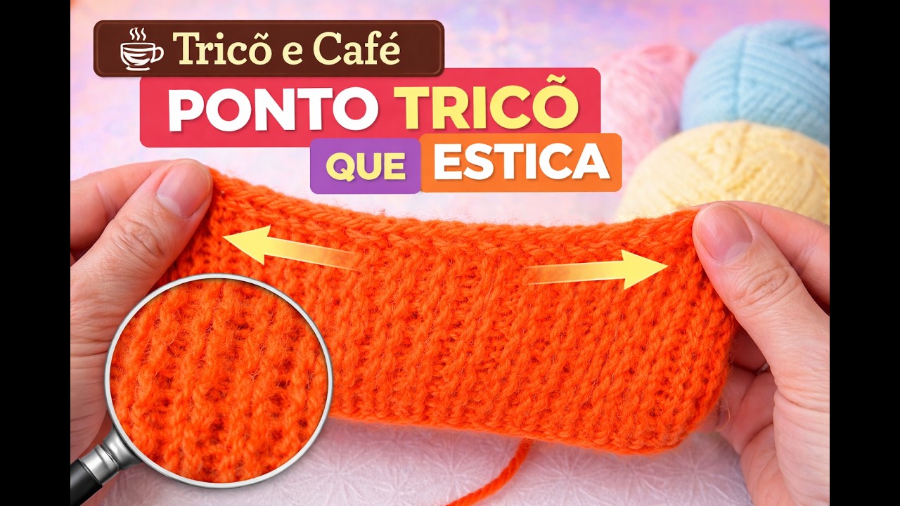 Ponto tricô que estica - vídeo 41