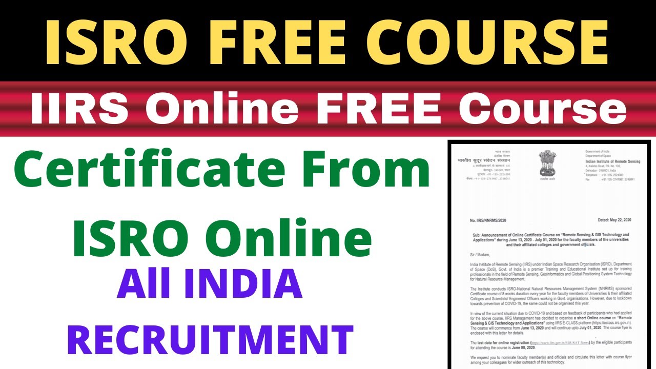 ISRO IIRC Online Free Course & certificate 2020 || How To APPLY