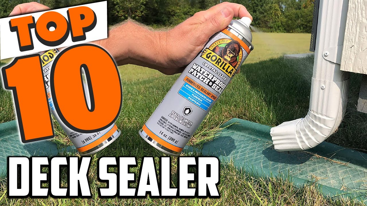 Best Deck Sealer In 2025- Top 10 New Deck Sealers Review