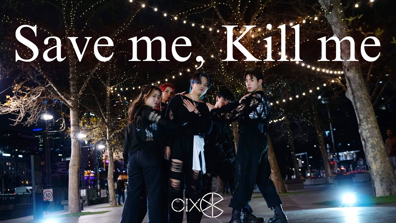 [KPOP IN PUBLIC] CIX(씨아이엑스) - ‘Save Me, Kill Me’ | 커버댄스 | OMNI DANCE CREW AUSTRALIA