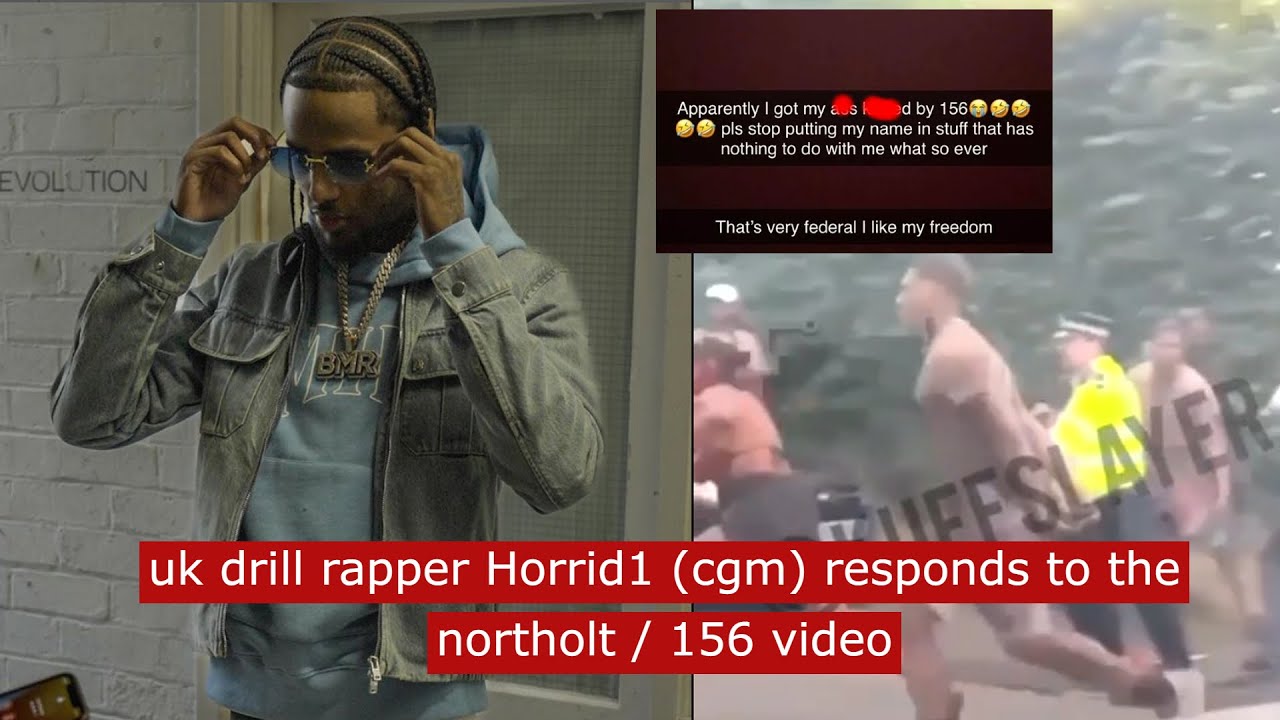 uk drill rapper Horrid1 CGM reponds to the Northolt  156 video #ukdrill