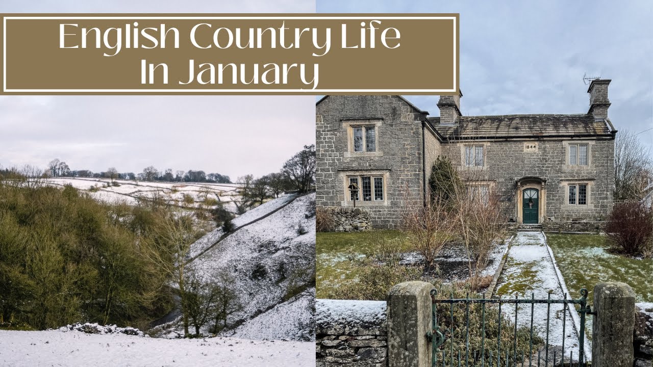 WINTER IN THE ENGLISH COUNTRYSIDE - A Sprinkling Of Snow and Wanders Around Tissington Village