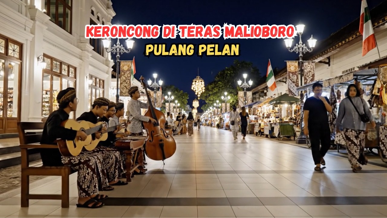 Keroncong di Teras Malioboro – Pulang Pelan