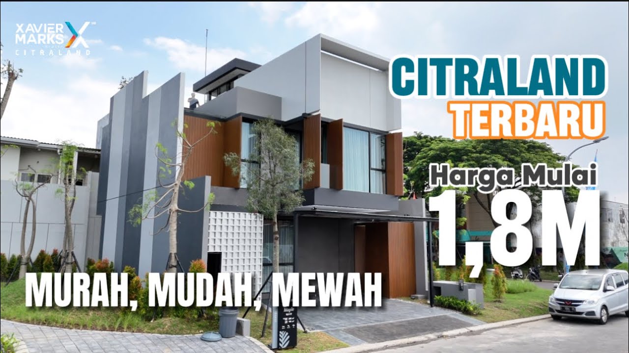 PILIHAN TERBAIK DI AWAL 2024, Citraland Bikin Resah 😤 Harga Mulai 1,8Man