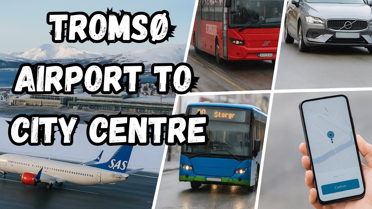 🧳 How to Get from Tromsø Airport to the City Centre | Transport Guide (2025 Update)