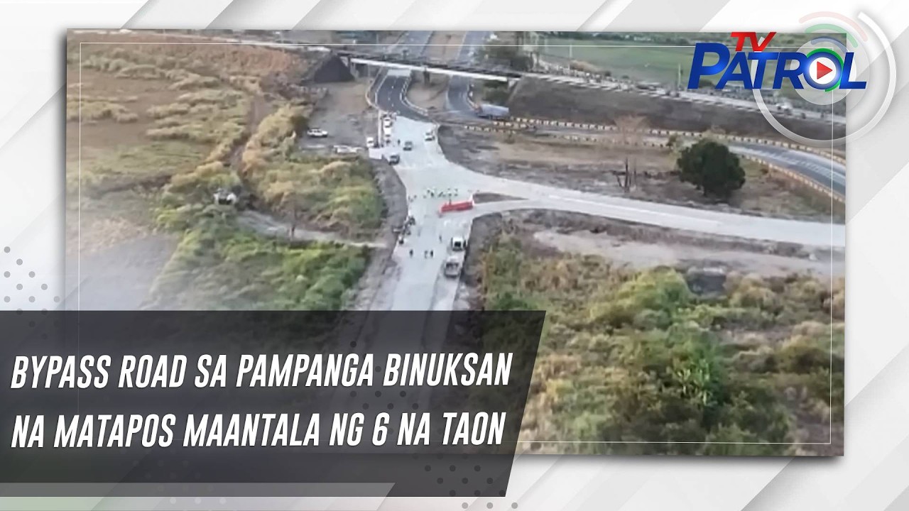 Bypass road sa Pampanga binuksan na matapos maantala ng 6 na taon | TV Patrol