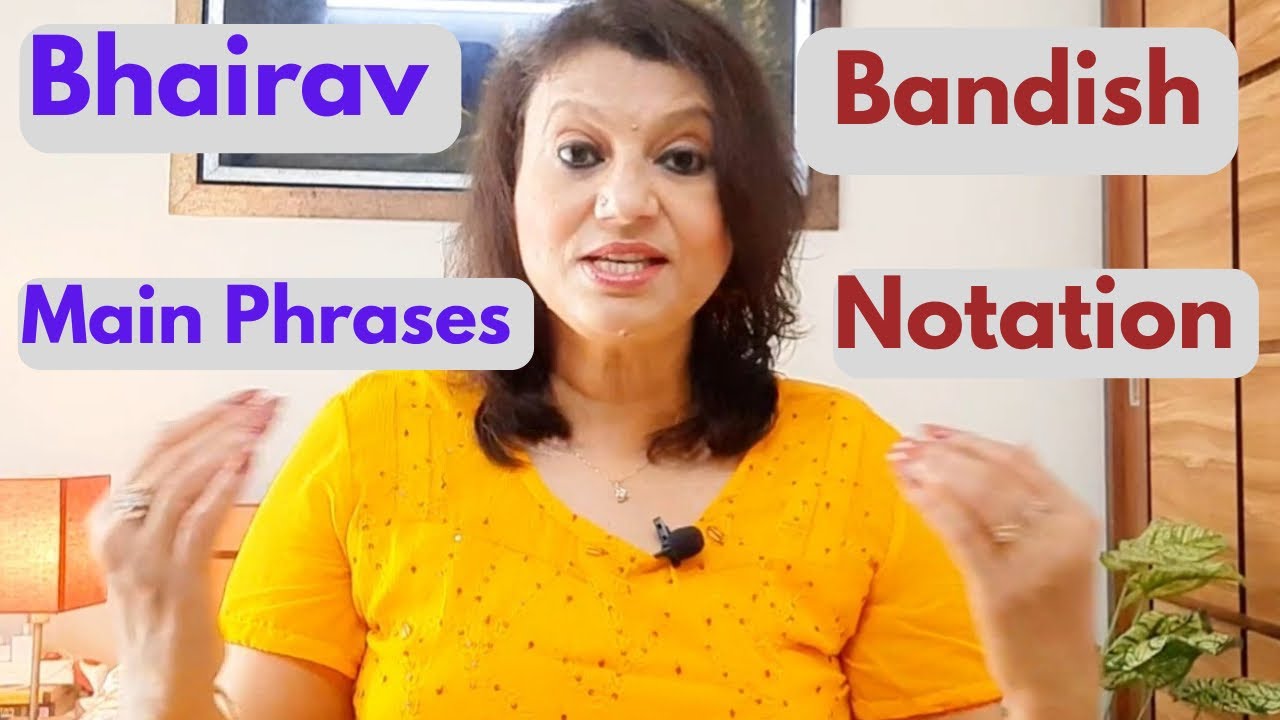 Raag Bhairav main Phrases/Lagavat/Bandish with Notation/राग भैरव मुख्य अंग/बंदिश नोटशन्स के साथ।