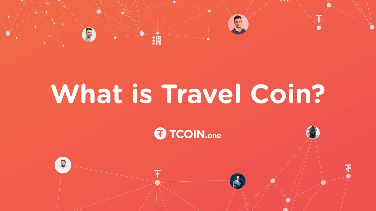 What is Travel Coin - TCOIN ?