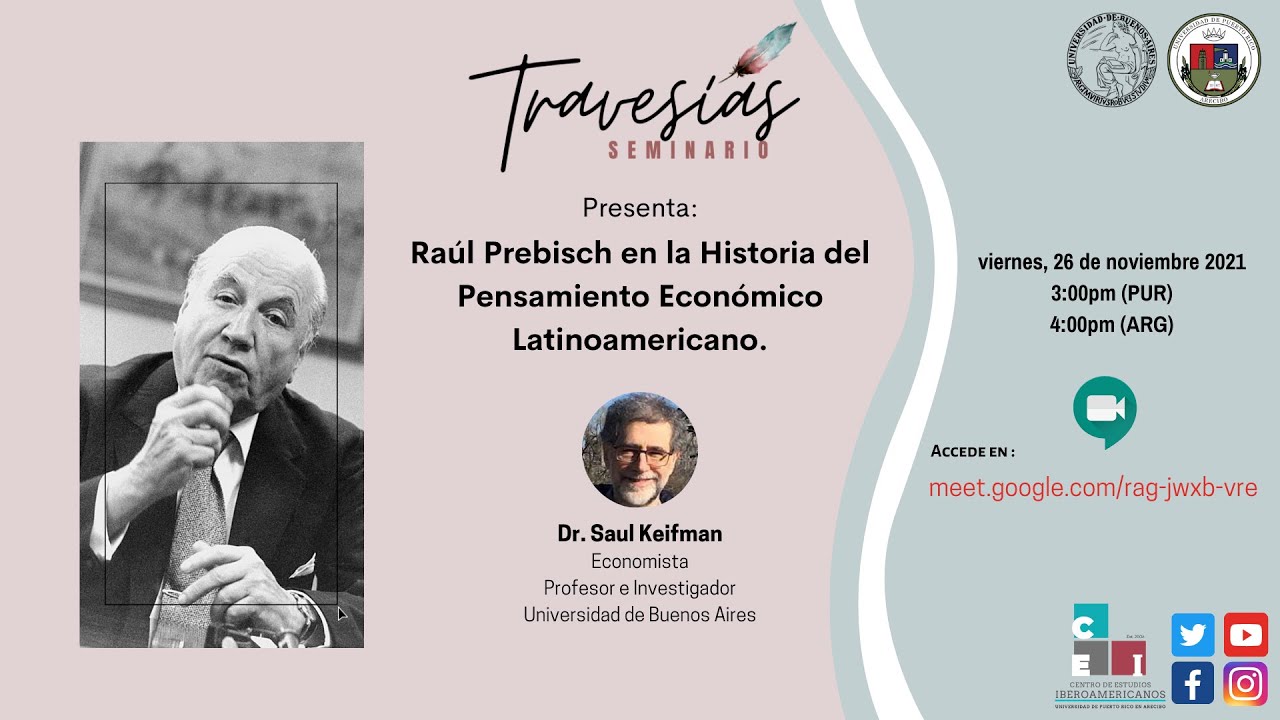 Raúl Prebisch en la Historia del Pensamiento Económico Latinoamericano