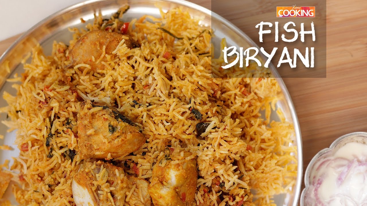 FISH BIRYANI | Home Cooking